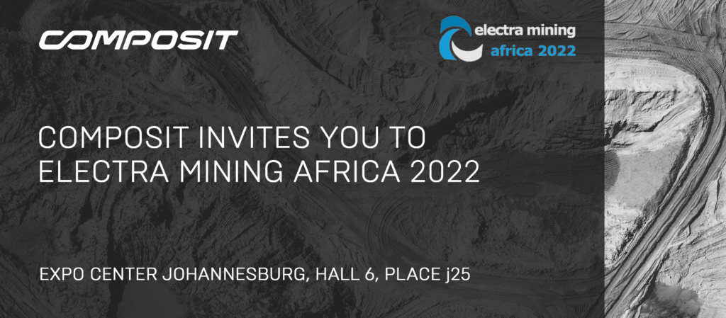Composit invites you to Electra Mining Africa 2022
